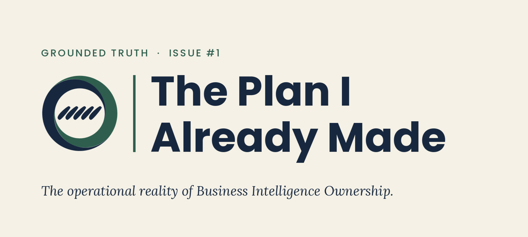 The Plan I Already Made